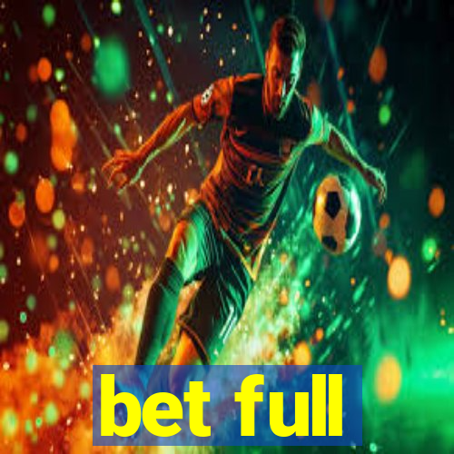 bet full